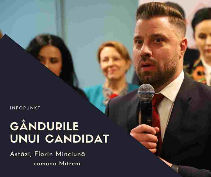 Gândurile unui candidat – Florin Minciună, comuna Mitreni