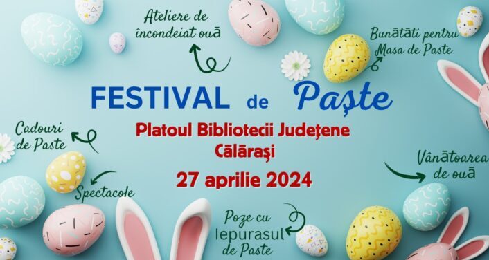 Festival de Paște organizat de Biblioteca Județeană Călărași