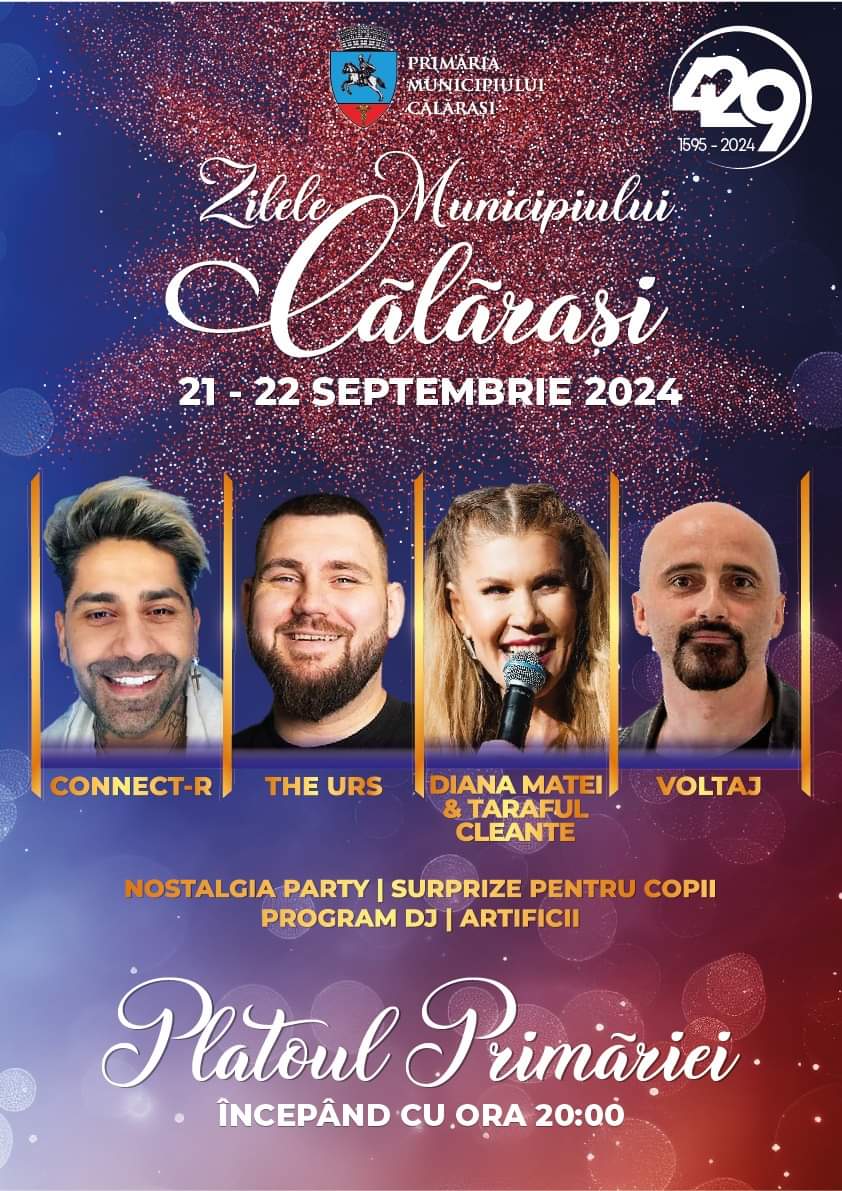 Vezi programul pentru Zilele Municipiului Călărași